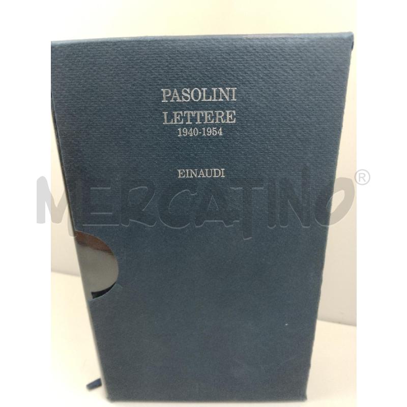 PASOLINI LETTERE 1940-1954 ED EINAUDI | Mercatino dell'Usato Siena 1