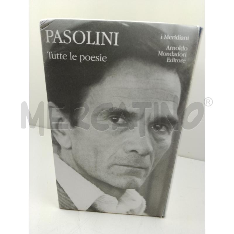 PASOLINI TUTTE LE POESIE 2 VOL I MERIDIANI | Mercatino dell'Usato Siena 1