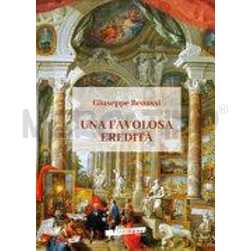 UNA FAVOLOSA EREDITÀ | Mercatino dell'Usato Siena 1