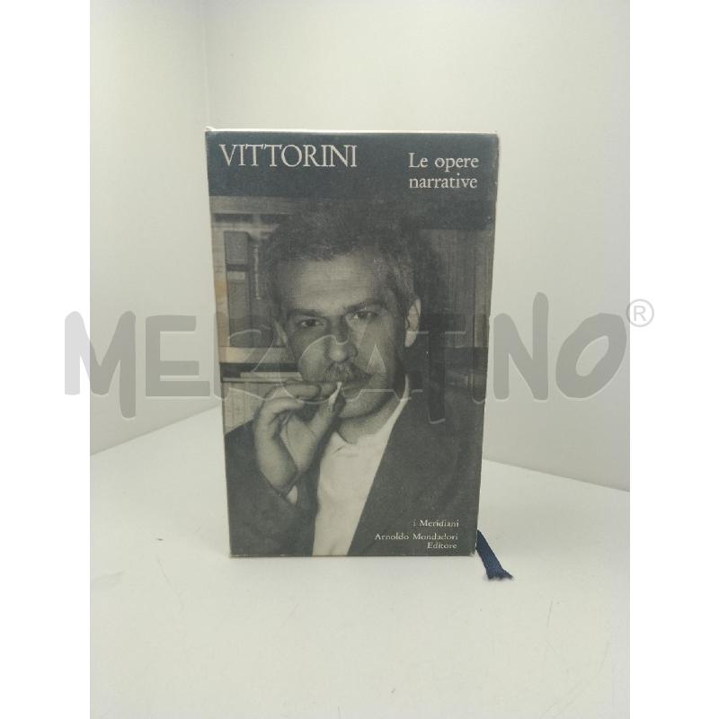 VITTORINI LE OPERE NARRATIVE 1VOL | Mercatino dell'Usato Siena 1