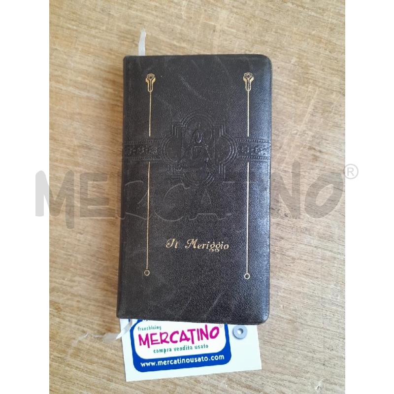 LIBRETTO IL MERIGGIO 1910 | Mercatino dell'Usato Sondrio 1