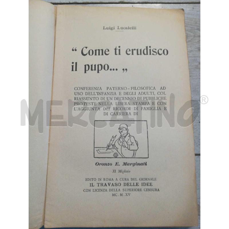 COME TI ERUDISCO IL PUPO 1915 | Mercatino dell'Usato Cosseria 3