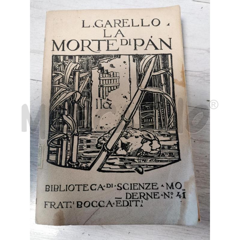 LA MORTE DI PAN L. GARELLO 1908 | Mercatino dell'Usato Cosseria 1
