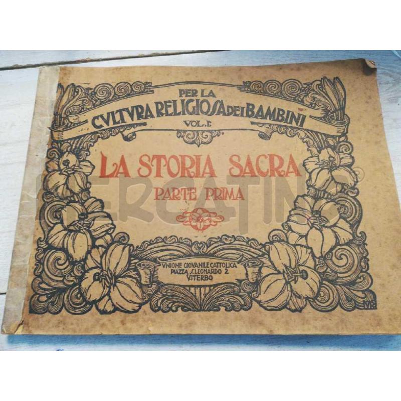 LA STORIA SACRA P 1 ANNO 1900 1920 | Mercatino dell'Usato Cosseria 1