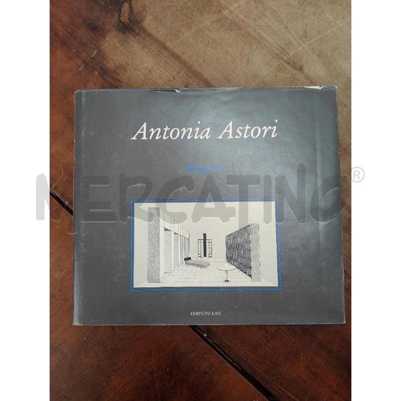 LIBRO ANTONIA ASTORI DESIGNER  | Mercatino dell'Usato Manduria 1