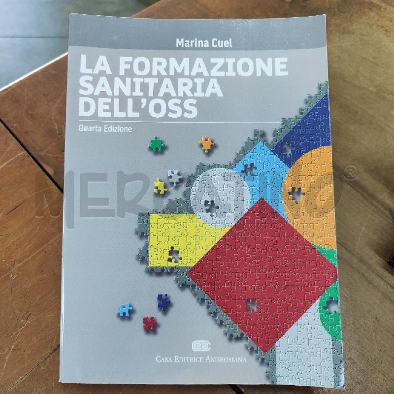 LIBRO LA FORMAZIONE SANITARIA DELL'OSS QUARTA EDIZIONE | Mercatino dell'Usato Manduria 1