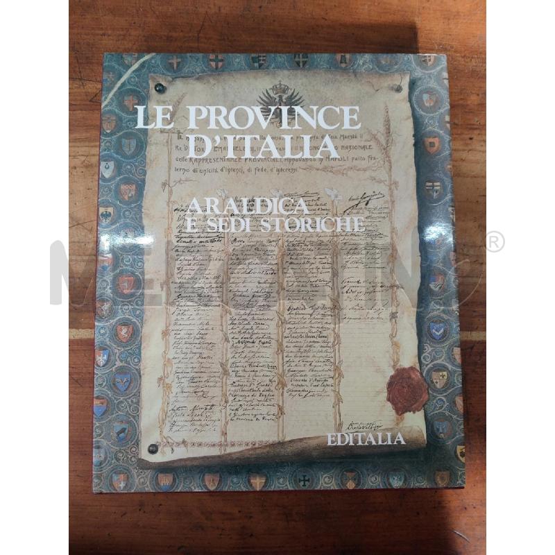 LIBRO LE PROVINCE D'ITALIA ARALDICA E SEDI STORICHE | Mercatino dell'Usato Manduria 1