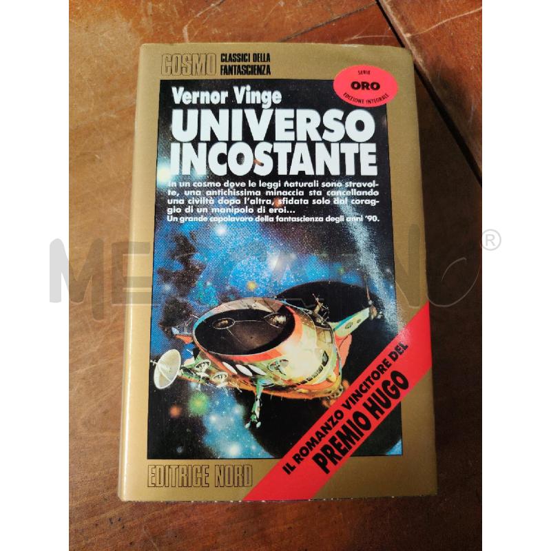 LIBRO UNIVERSO INCOSTANTE VERNOR VINGE COSMO SERIE ORO | Mercatino dell'Usato Manduria 1