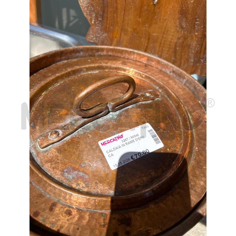 CALDAIA IN RAME D'EPOCA | Mercatino dell'Usato Martina franca 2