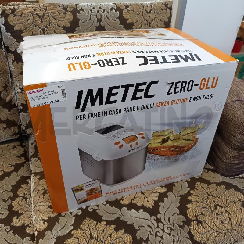 MACCHINA DEL PANE IMETEC ZERO-GLU | Mercatino dell'Usato Martina franca 1
