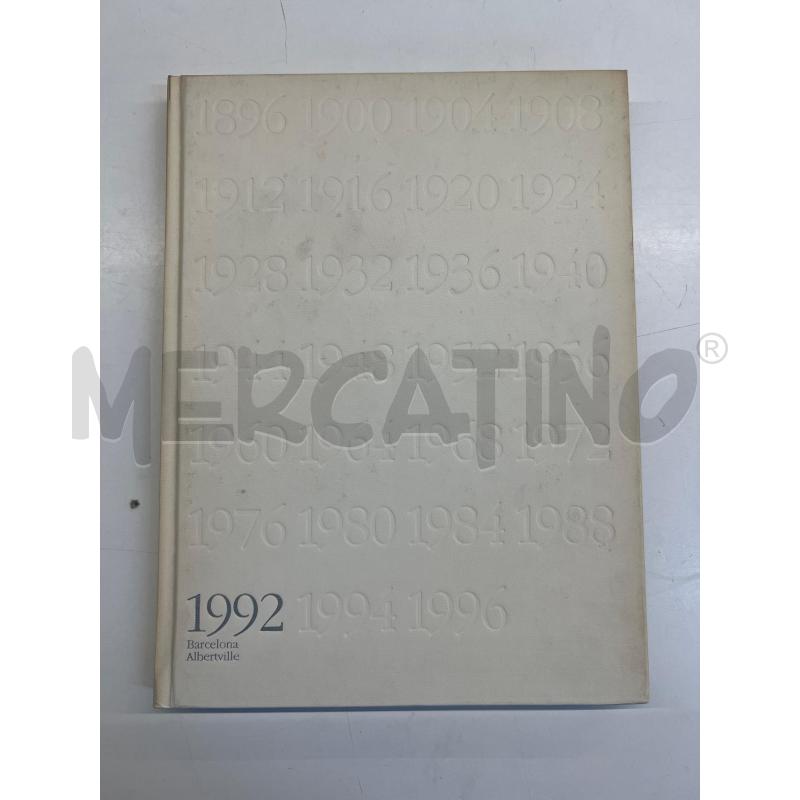 100 ANNI OLIMPICI DELL'ERA MODERNA - 1992 BARCELLONA-ALBERTVILLE | Mercatino dell'Usato Teramo 1