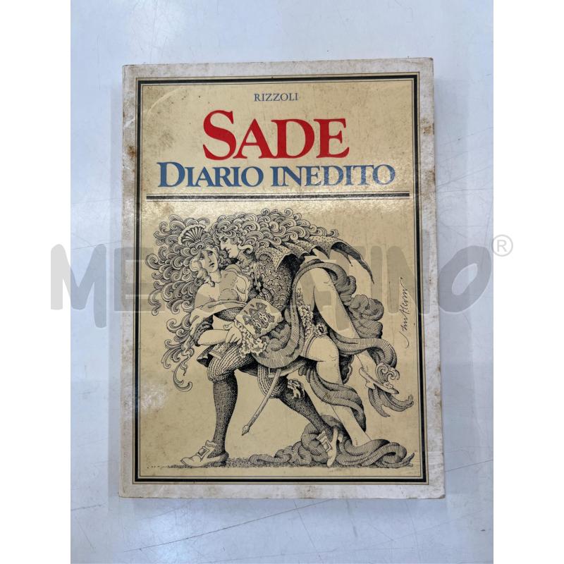 DIARIO INEDITO SADE RIZZOLI1973 PRIMA EDIZIONE | Mercatino dell'Usato Teramo 1