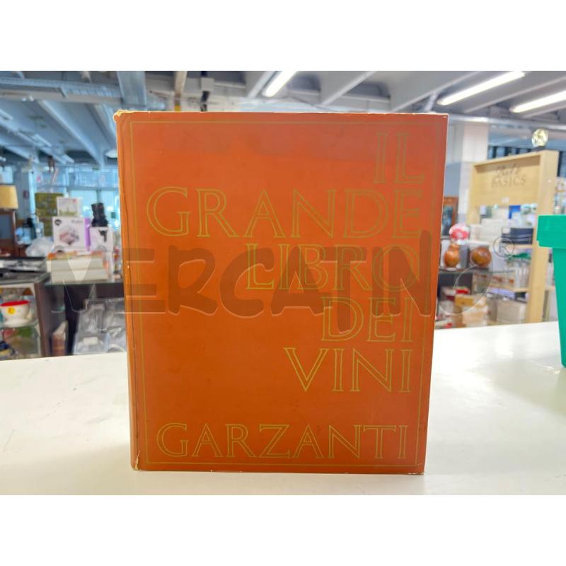 IL GRANDE LIBRO DEI VINI, GARZANTI, 1970 SOVRACOPERTINA LEGGERMENTE DANNEGGIATA | Mercatino dell'Usato Teramo 1