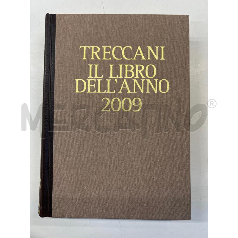 IL LIBRO DELL'ANNO 2009 TRECCANI PRIMA EDIZIONE AA.VV. | Mercatino dell'Usato Teramo 1