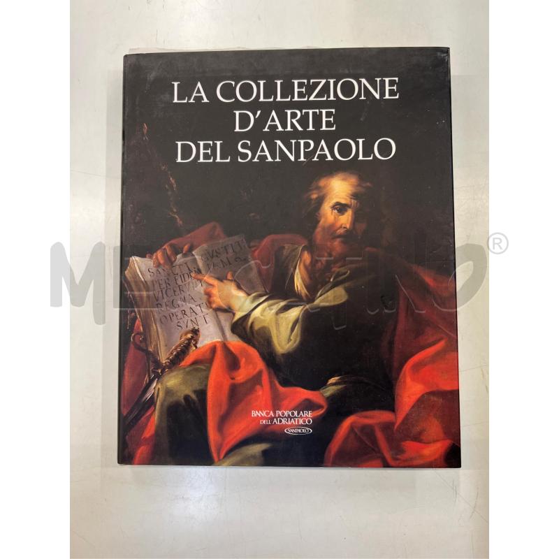 LA COLLEZIONE D'ARTE DEL SANPAOLO BANCA SANPAOLO 2003 | Mercatino dell'Usato Teramo 1