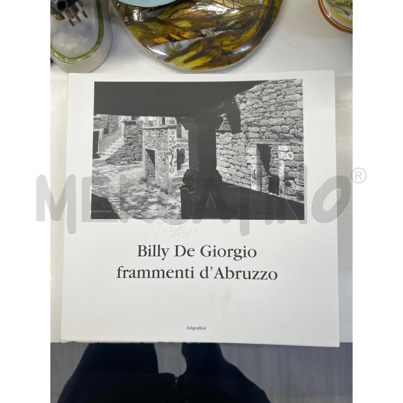 LB BILLY DE GIORGIO FRAMMENTI D'ABRUZZO | Mercatino dell'Usato Teramo 1