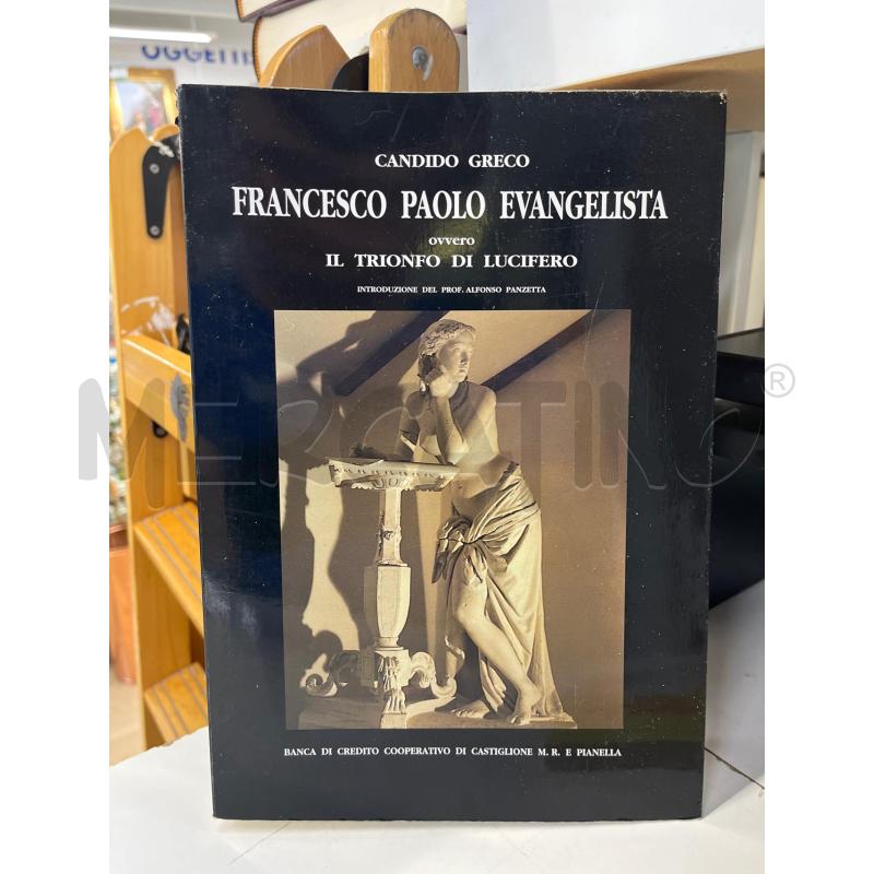 LB FRANCESCO PAOLO EVANGELISTA CANDIDO CROCE | Mercatino dell'Usato Teramo 1