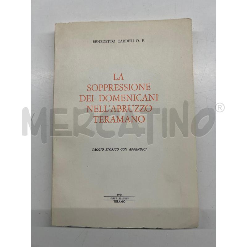 LB SOPPRESSIONE DOMENICANI ABRUZZO TERAMANO | Mercatino dell'Usato Teramo 1