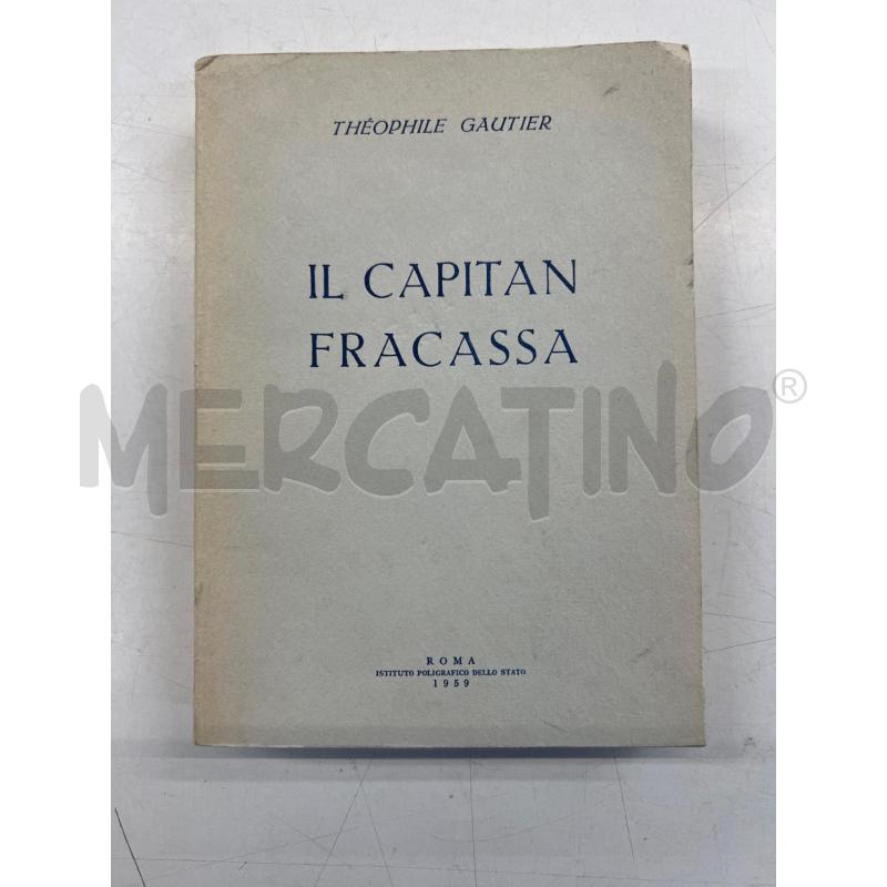 LB VINTAGE CAPITAN FRACASSA GAUTIER 1959 IST POLIGRAFICO STATO | Mercatino dell'Usato Teramo 1