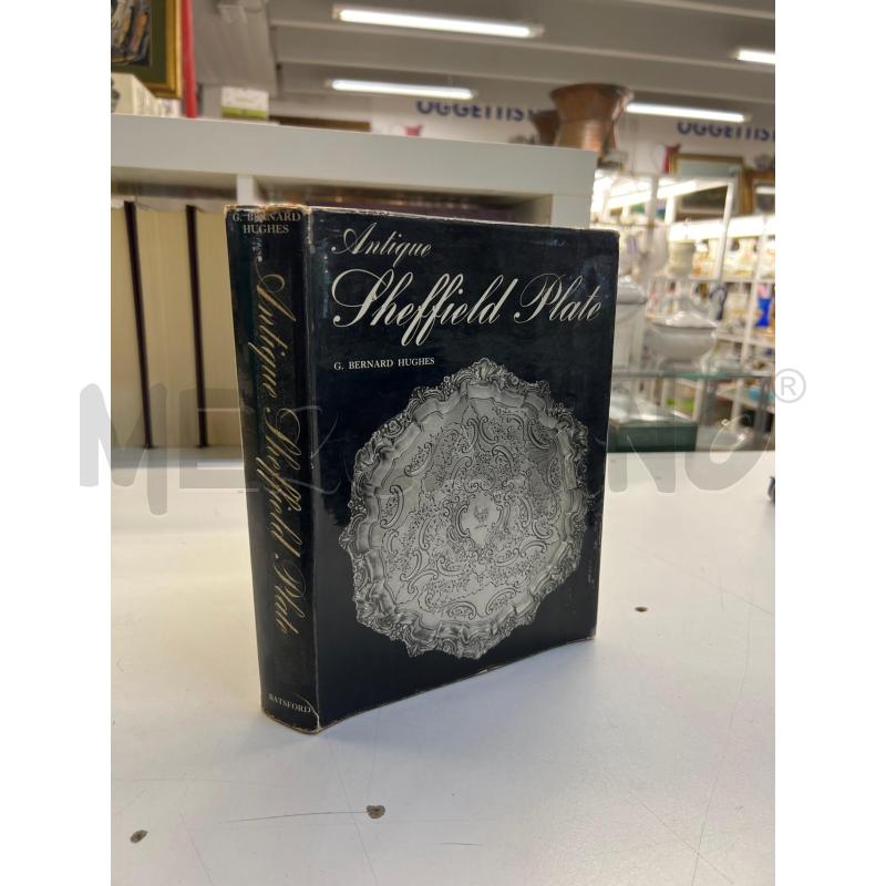 LIBRO ANTIQUE SHEFFIELD PLATE HUGHES | Mercatino dell'Usato Teramo 1