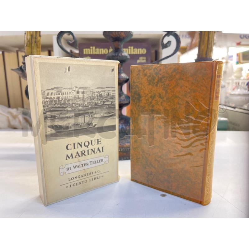 LIBRO CINQUE MARINAI TELLER LONGANESI 1963 EDIZ NUMERATA | Mercatino dell'Usato Teramo 1