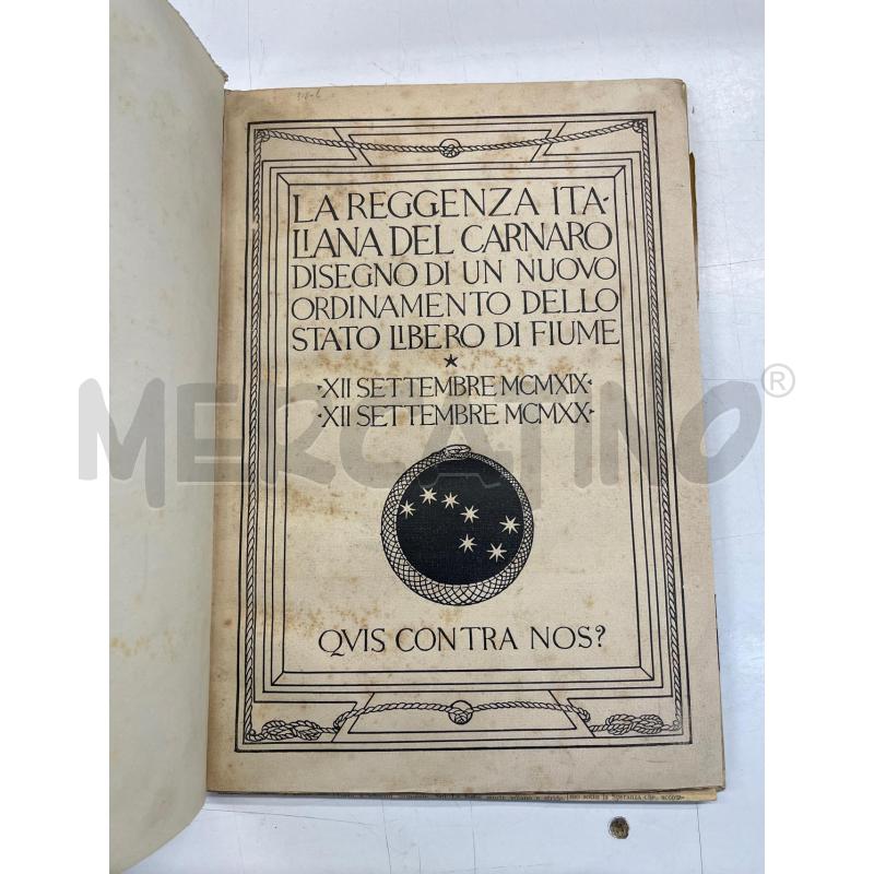 LIBRO LA REGGENZA ITALIANA DEL CARNARO EDIZ LA FIONDA 1920 | Mercatino dell'Usato Teramo 3