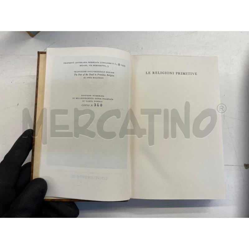 LIBRO LE RELIGIONI PRIMITIVE FRAZER LONGANESI 1959 EDIZ NUMERATA CARTA D'INDIA | Mercatino dell'Usato Teramo 3