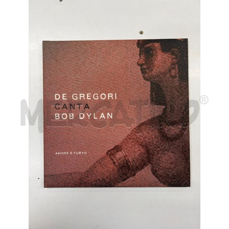 LP VINILE DE GREGORI CANTA BOB DYLAN - AMORE E FURTO  | Mercatino dell'Usato Teramo 1