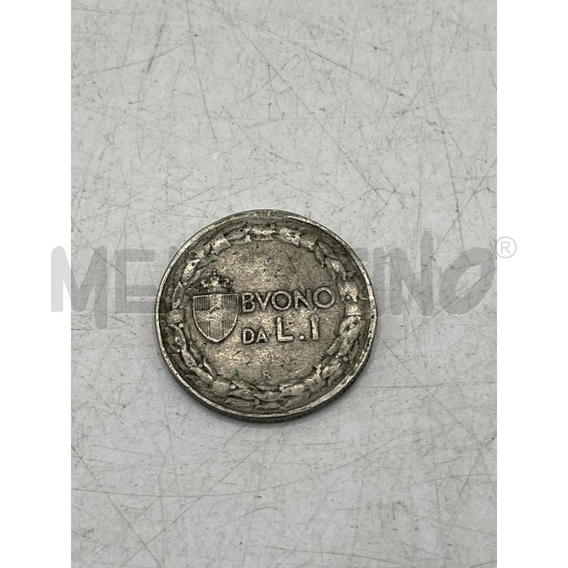 MONETA BUONO DA L.1 UNA LIRA 1928 REGNO ITALIA | Mercatino dell'Usato Teramo 2