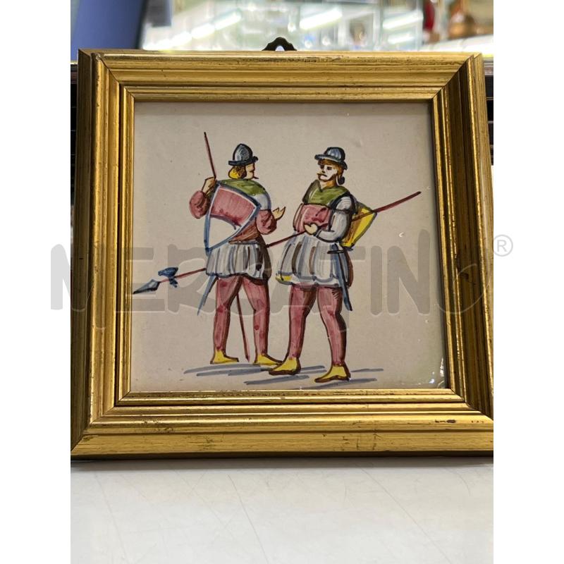 QUADRO MAIOLICA DIPINTA 2 FANTI | Mercatino dell'Usato Teramo 1
