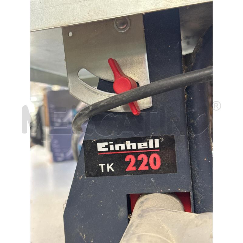 SEGA CIRCOLARE DA BANCO EINHELL TK 220 | Mercatino dell'Usato Teramo 3
