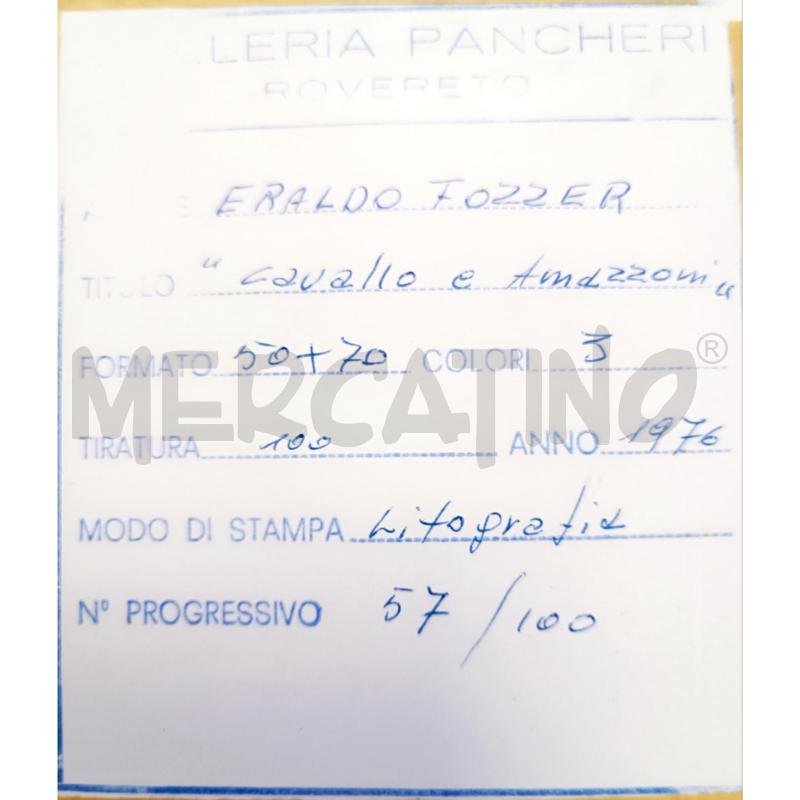 LITOGRAFIA 57/100 ERALDO FOZZER + LIBRICINO | Mercatino dell'Usato Rovereto 3