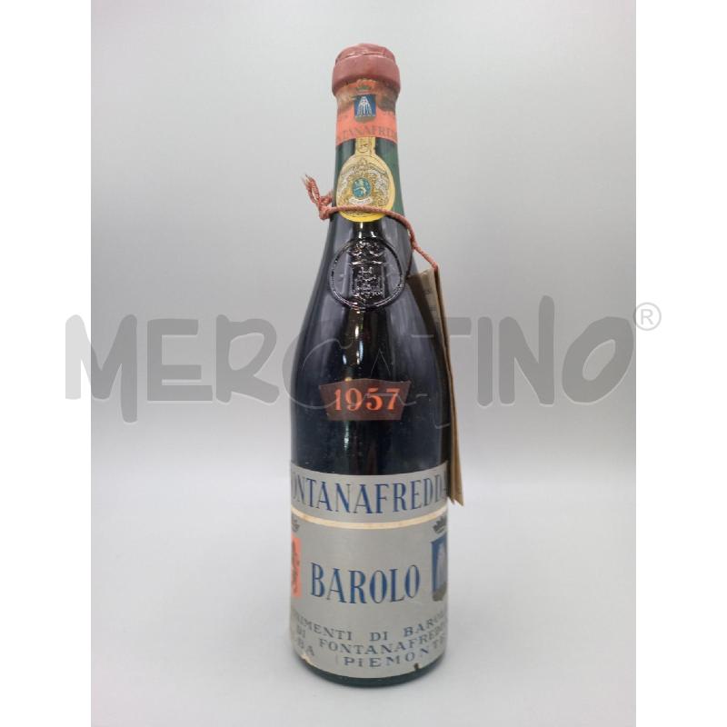 BOTTIGLIA BAROLO FONTANAFREDDA 1957 | Mercatino dell'Usato Moncalieri bengasi 1