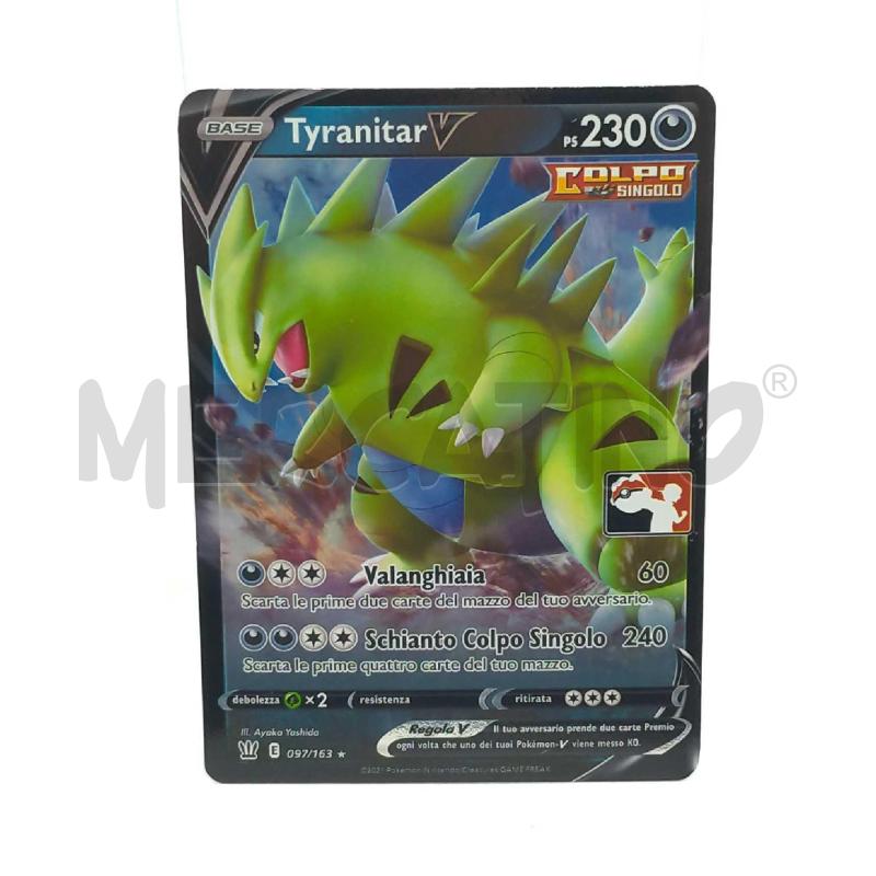 CARTA POKEMON TYRANITAR V 097/163 | Mercatino dell'Usato Moncalieri bengasi 1