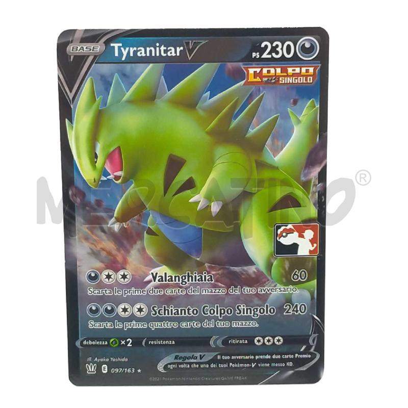 CARTA POKEMON TYRANITAR V 097/163 | Mercatino dell'Usato Moncalieri bengasi 2