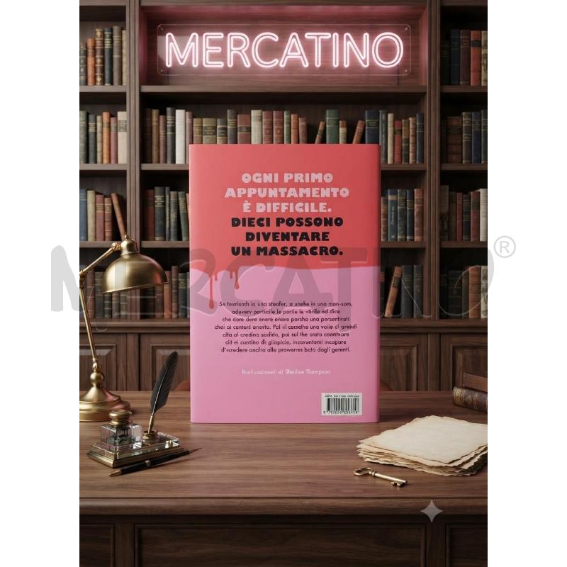 COME UCCIDERE UN RAGAZZO IN DIECI APPUNTAMENTI | Mercatino dell'Usato Moncalieri bengasi 2
