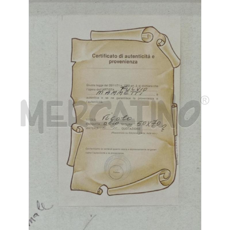 DIPINTO OLIO S/TELA ARTISTA MAMMETTI FULVIO  | Mercatino dell'Usato Moncalieri bengasi 5