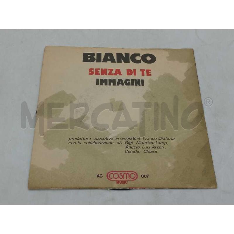 DISC0 45 GIRI SENZA DI TE BIANCO IMMGINI VG | Mercatino dell'Usato Moncalieri bengasi 2