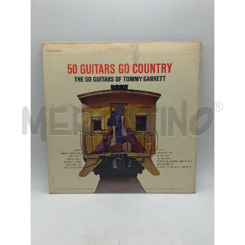 DISCO 33 GIRI 50 GUITARS GO COUNTRY TOMMY GARRETT VG | Mercatino dell'Usato Moncalieri bengasi 2