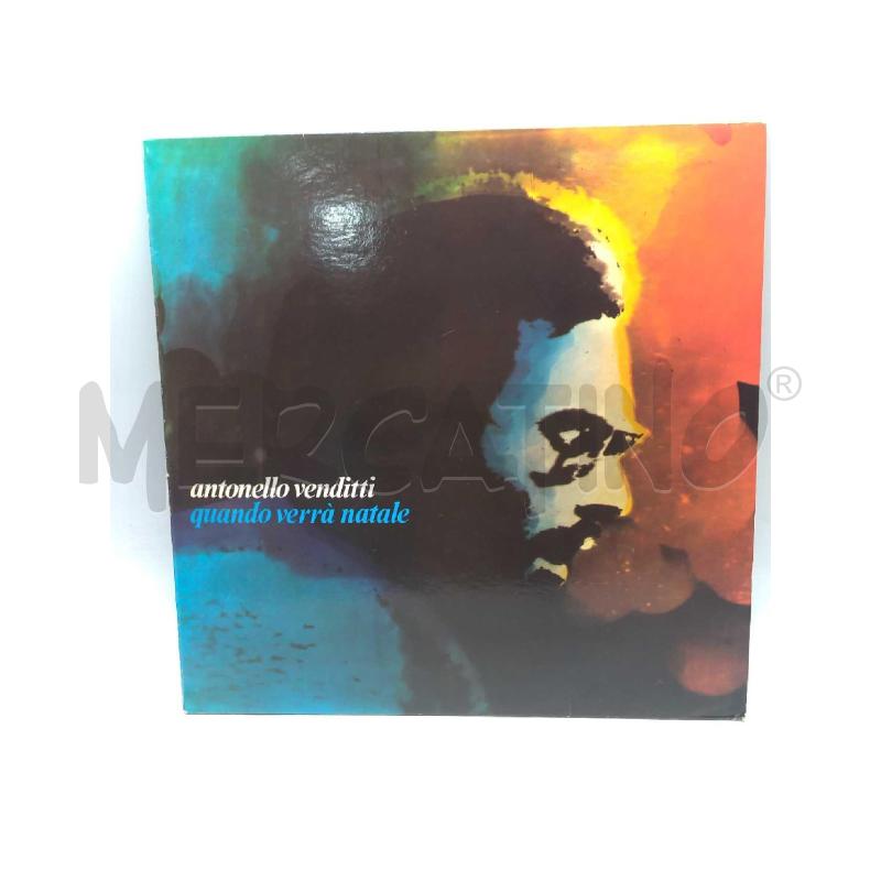 DISCO 33 GIRI ANTONELLO VENDITTI QUANDO VERRA' NATALE VG | Mercatino dell'Usato Moncalieri bengasi 1