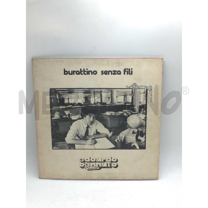 DISCO 33 GIRI BURATTINO SENZA FILI EDOARDO BENNATO VG | Mercatino dell'Usato Moncalieri bengasi 1