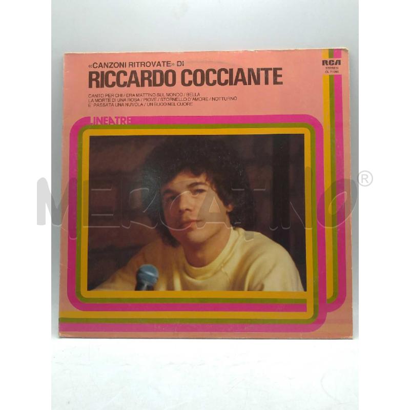 DISCO 33 GIRI CANZONI RITROVATE DI RICCARDO COCCIANTE VG | Mercatino dell'Usato Moncalieri bengasi 1