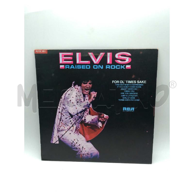 DISCO 33 GIRI ELVIS RAISED ON ROCK APL10388 VG+ | Mercatino dell'Usato Moncalieri bengasi 1
