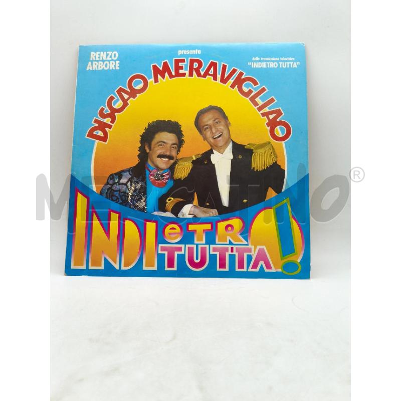 DISCO 33 GIRI INDIETRO TUTTA DISCAO MERAVIGLIAO VG | Mercatino dell'Usato Moncalieri bengasi 1