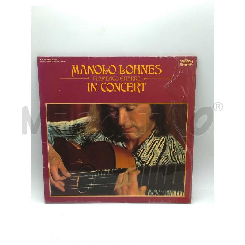 DISCO 33 GIRI MANOLO LOHNES IN CONCERT FLAMENGO GUITAR VG | Mercatino dell'Usato Moncalieri bengasi 1