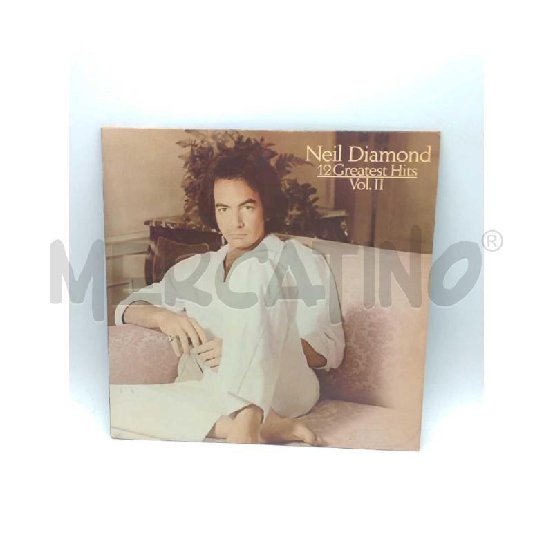 DISCO 33 GIRI NEIL DIAMOND 12 GREATEST HITS VOL.2 VG | Mercatino dell'Usato Moncalieri bengasi 1