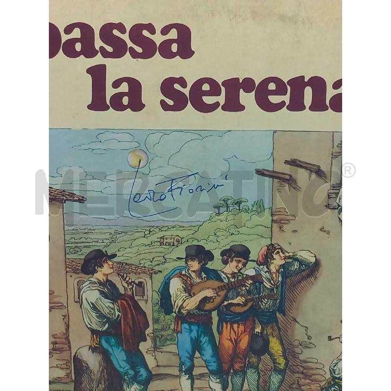 DISCO 33 GIRI PASSA LA SERENATA LANDO FIORINI GG LIEVI RIGHE | Mercatino dell'Usato Moncalieri bengasi 2