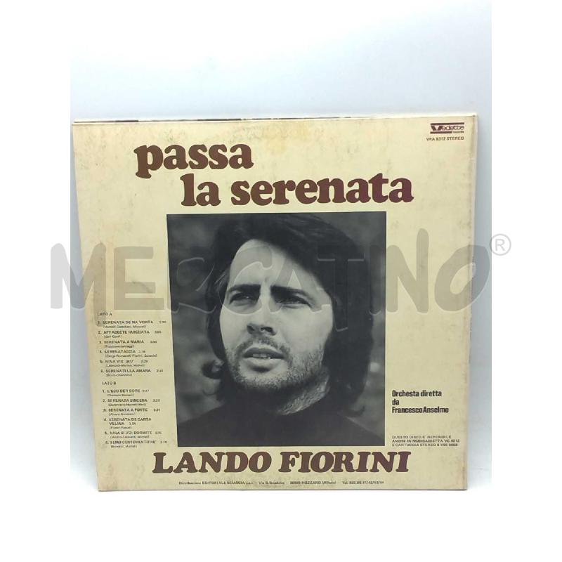 DISCO 33 GIRI PASSA LA SERENATA LANDO FIORINI GG LIEVI RIGHE | Mercatino dell'Usato Moncalieri bengasi 3