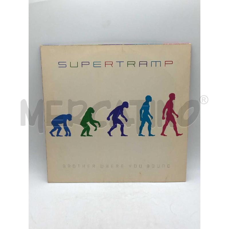 DISCO 33 GIRI SUPERTRAMP BROTHER WHERE YOU BOUND VG | Mercatino dell'Usato Moncalieri bengasi 1