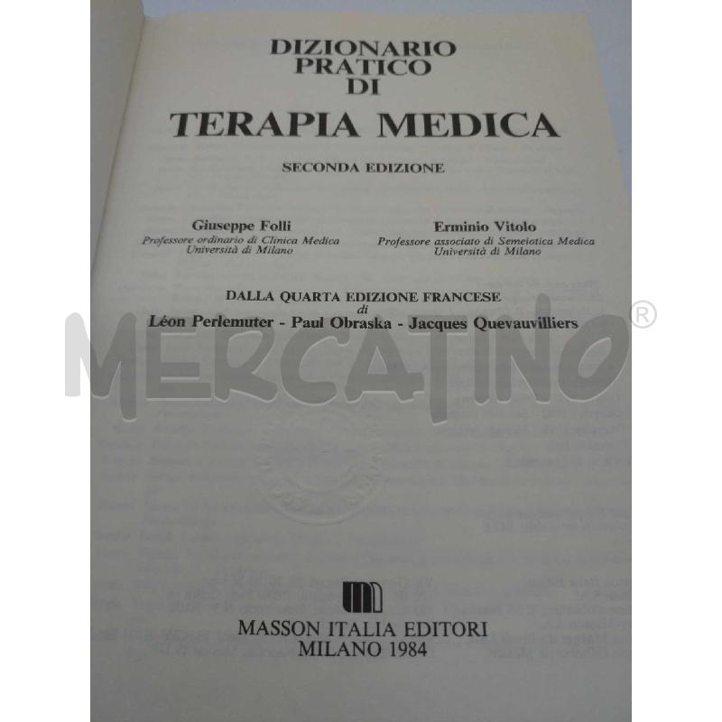 DIZIONARIO PRATICO DI TERAPIA MEDICA | Mercatino dell'Usato Moncalieri bengasi 2